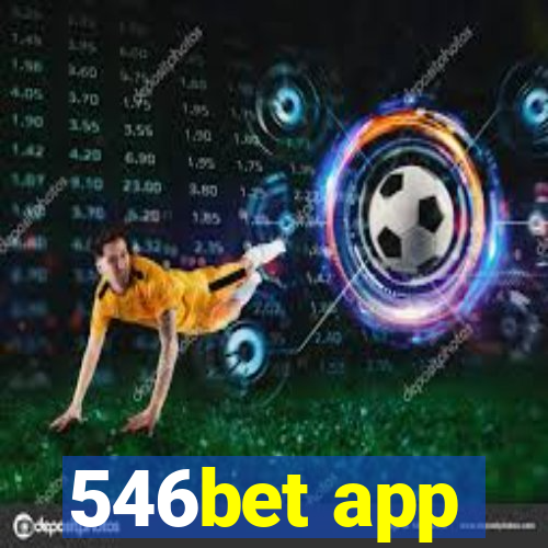 546bet app